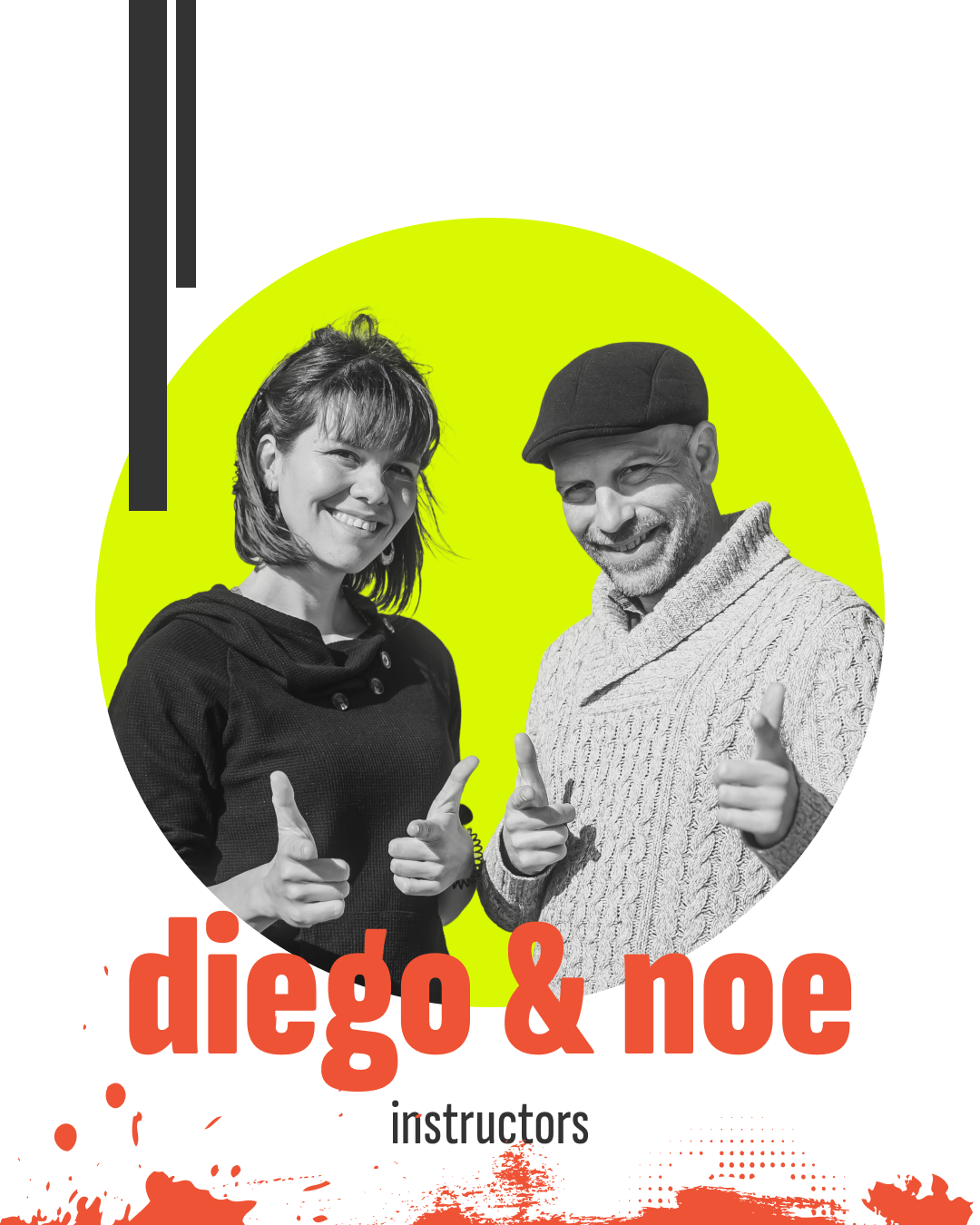 Diego & Noe